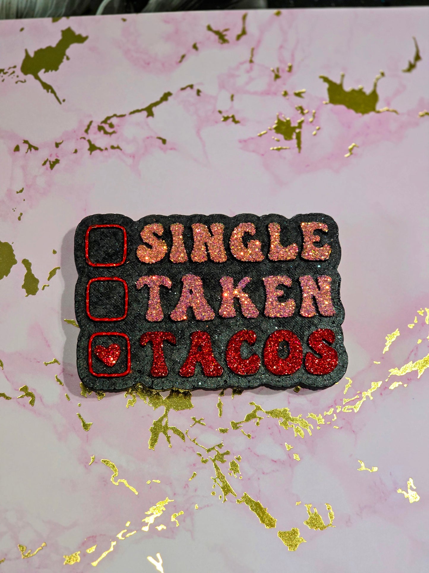 Single, Taken, Tacos - Cashmere