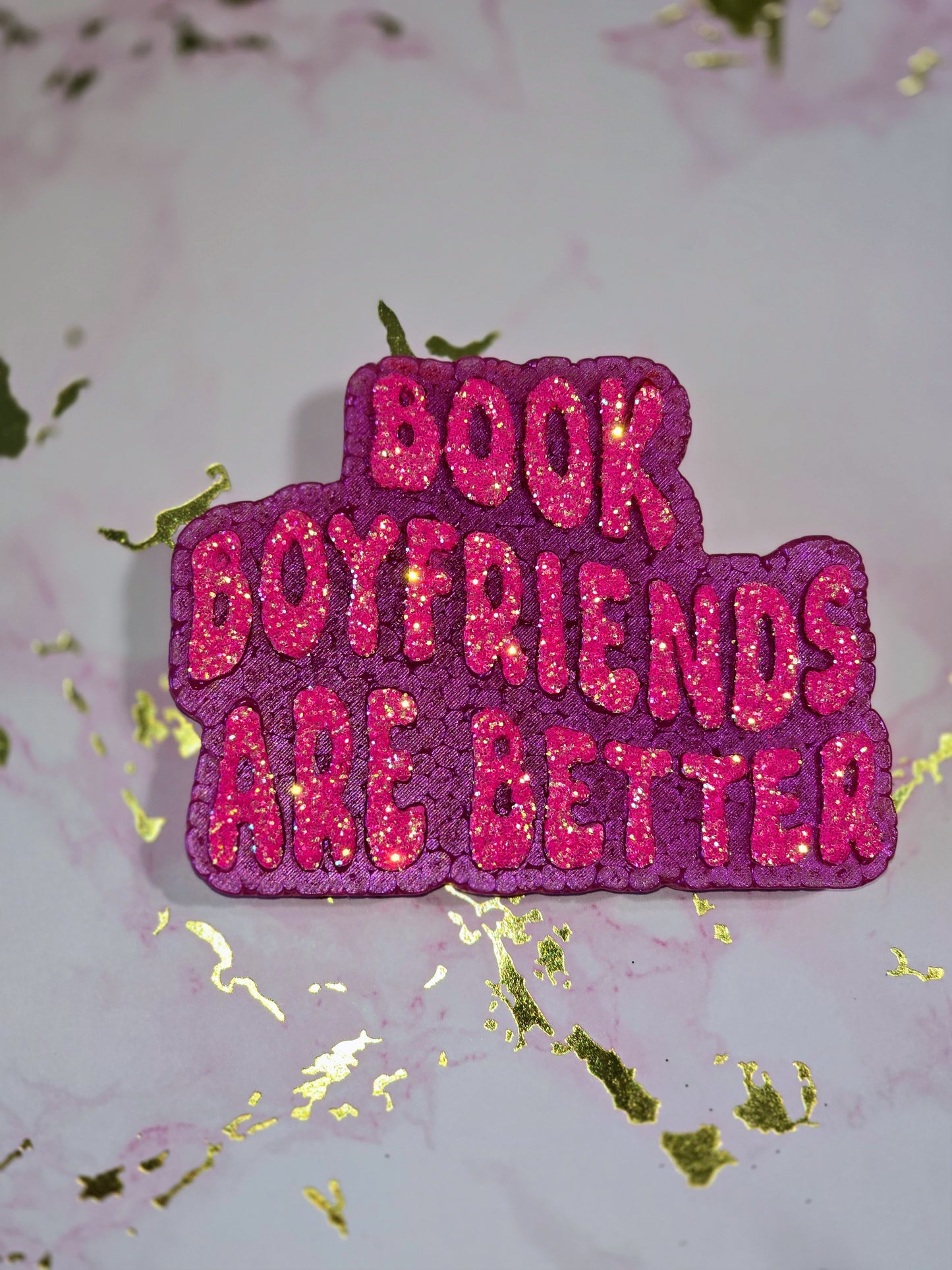 Book Boyfriends are Better - You go Girl